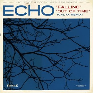 Falling / Out of Time (Calyx Remix)