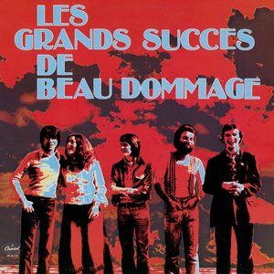 Les Grands Succès De Beau Dommage