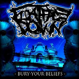 Bury Your Beliefs - EP