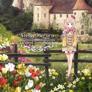 メルルのアトリエ ～アーランドの錬金術士3～ Original Soundtrack