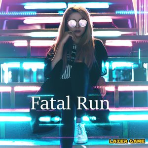 Fatal Run