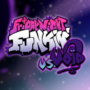 FNF Vs Void Official Soundtrack