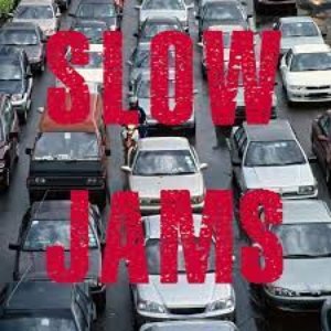 Slow Jams