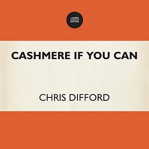 Cashmere If You Can - Taster EP