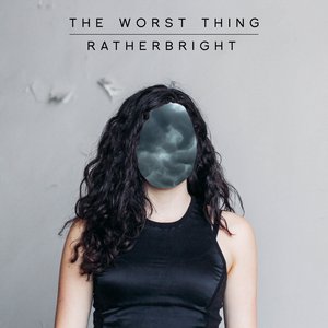 The Worst Thing
