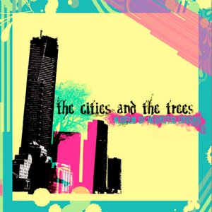 Image pour 'The Cities And The Trees'