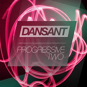 Dansant Progressive Two