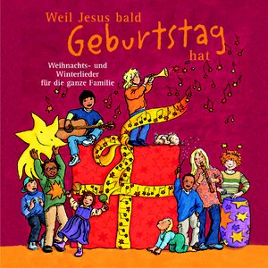 Weil Jesus Bald Geburtstag Hat