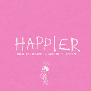 YUNGBLUD - Happier Lyrics - Zortam Music