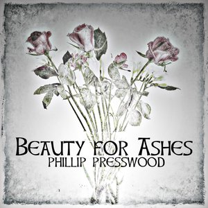 Beauty for Ashes