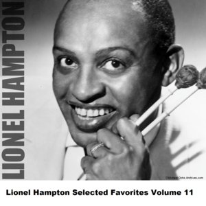 Lionel Hampton Selected Favorites, Vol. 11