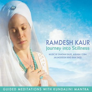 Journey Into Stillness: Guided Meditations with Kundalini Mantra