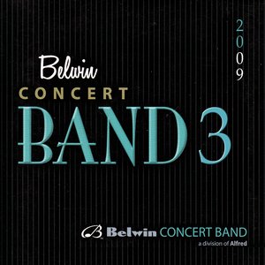 Alfred Presents 2009 Belwin Concert Band 3