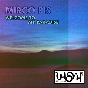 Welcome to My Paradise (Single)