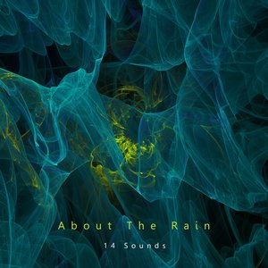 About The Rain