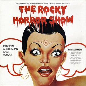 The Rocky Horror Show (Original Australian Cast Recording)