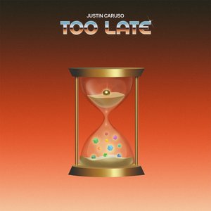 Too Late - Single