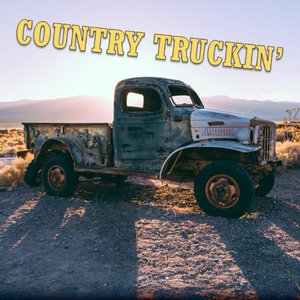 Country Truckin'