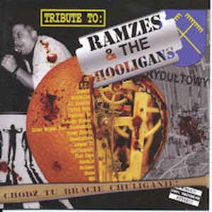 Tribute to: Ramzes and The Hooligans – Chodź tu bracie chuliganie!