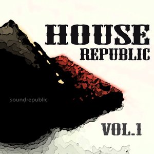 House Republic Compilation, Vol. 1