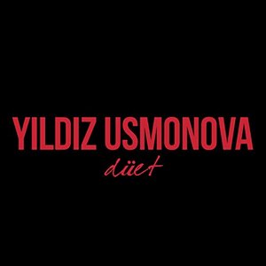 Yıldız Usmonova Düet