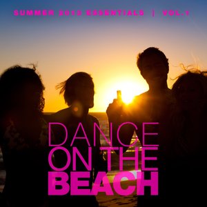 Dance On the Beach, Vol. 1 (Summer 2013 Essentials)