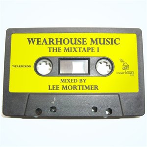 Wearhouse Music : The Mixtape 1