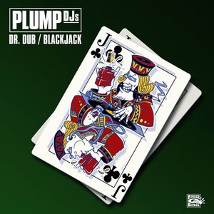Dr. Dub / Blackjack