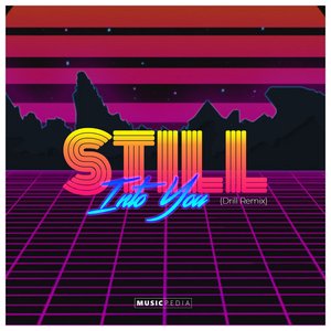 Still into You (Drill Remix)