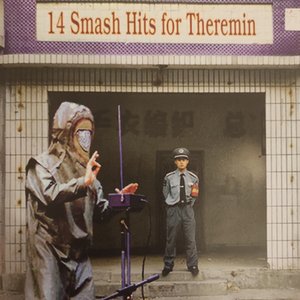 14 Smash Hits for Theremin