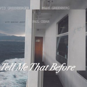 Tell Me That Before
