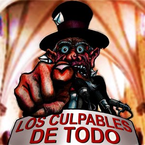 Los Culpables de Todo