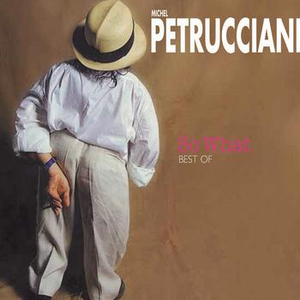 Michel Petrucciani - So What - Best Of - Zortam Music