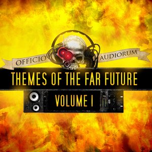Themes of the Far Future: Volume 1