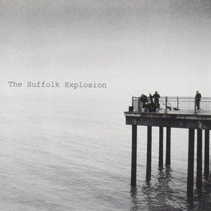 The Suffolk Explosion