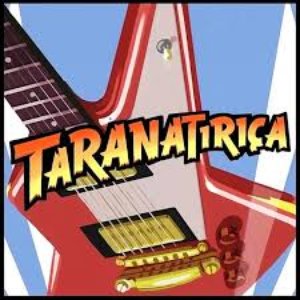 Taranatiriça (Ao Vivo)
