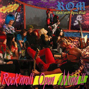 Rock 'Nroll Open Mind!!