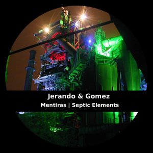 Mentiras / Septic Elements