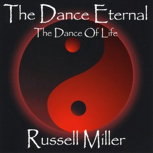 The Dance Eternal: The Dance of Life