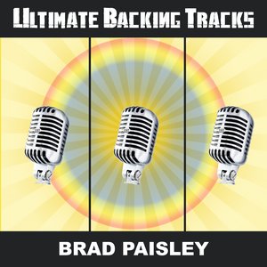 Ultimate Backing Tracks: Brad Paisley