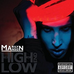 The High End Of Low [Deluxe Edition] [Explicit]