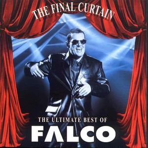 The Final Curtain - The Ultimate Best Of Falco