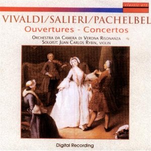 Vivaldi/Salieri/Pachelbel: Ouvertures - Concertos