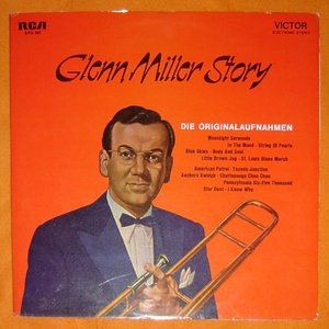 Glenn Miller And His Orchestra - Glenn Miller Story - Zortam Music