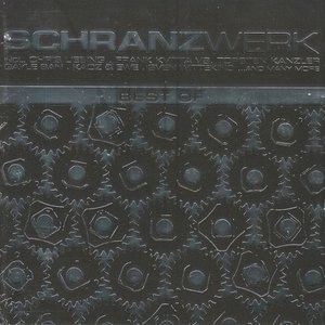 Schranzwerk - Best Of