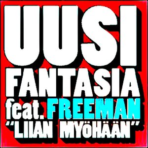 Liian Myöhään (feat.Freeman)