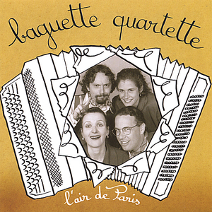 Baguette Quartette - 95 en douce Lyrics - Zortam Music