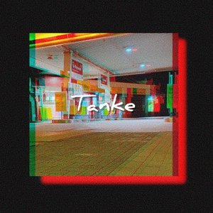 Tanke - Single