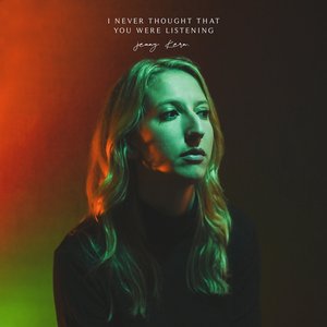 I Never Thought That You Were Listening - EP