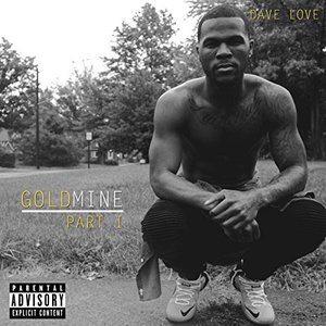 Goldmine, Pt. 1